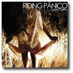 Riding Panico : Lady Cobra